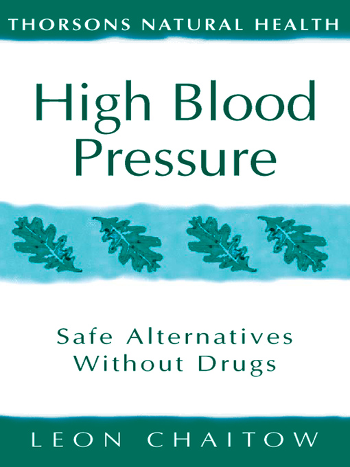 Title details for High Blood Pressure by Leon Chaitow - Available